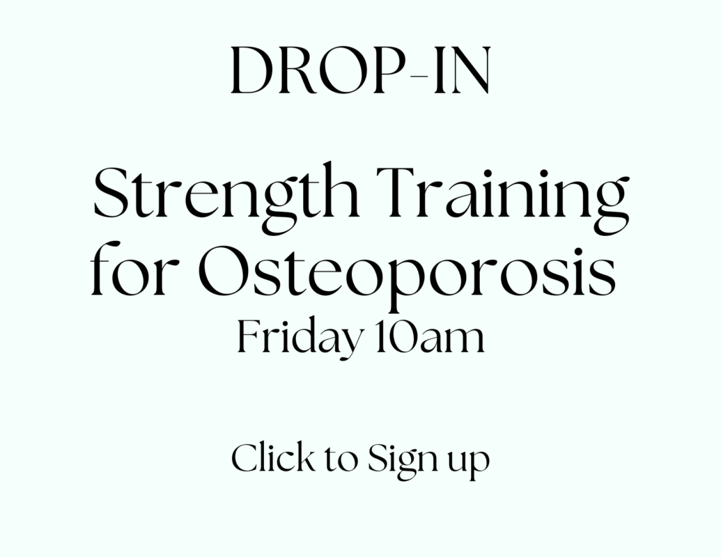 Drop in link to register for Strength Training for Osteoporosis