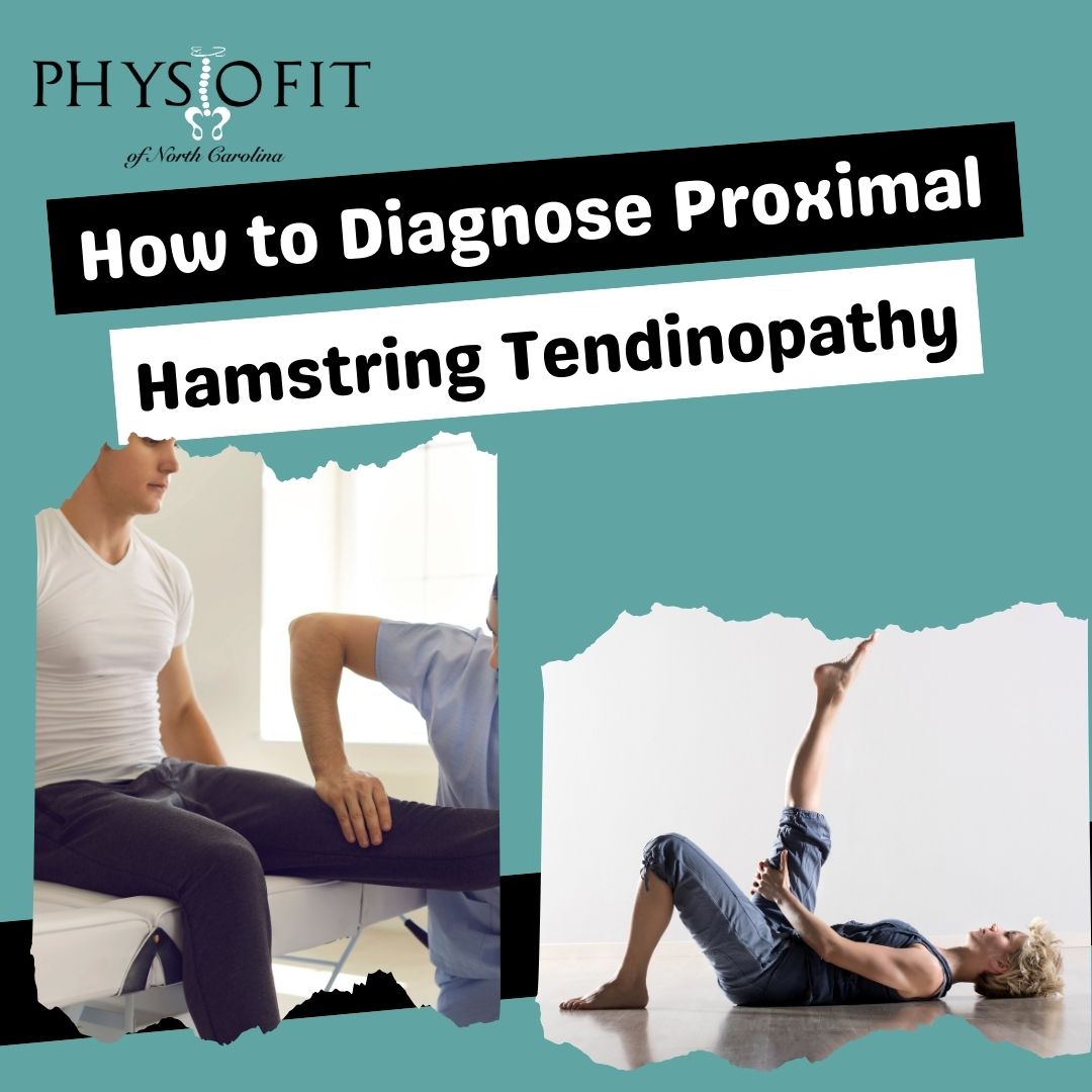 How to Diagnose Proximal Hamstring Tendinopathy