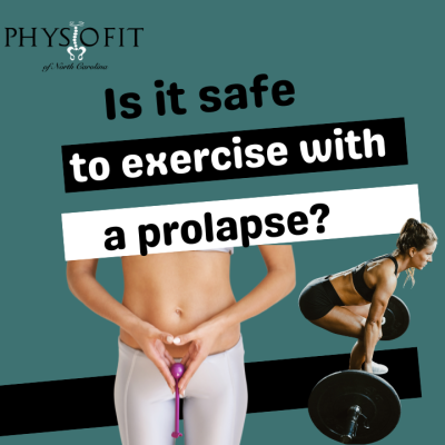 Is it safe to exercise with a prolapse?