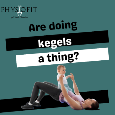 Are doing kegels a thing?