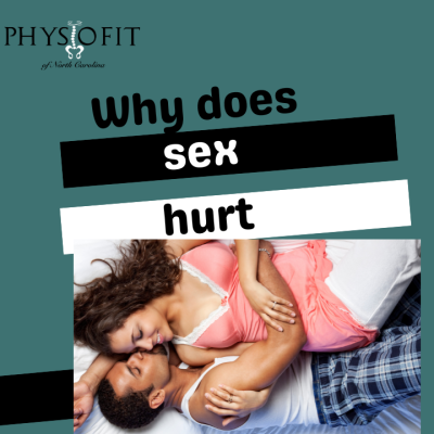 Why does sex hurt?