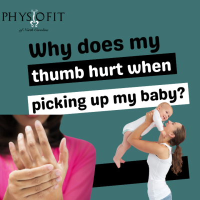 Why does my thumb hurt when picking up my baby?
