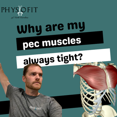 Why are my pec muscles always tight?
