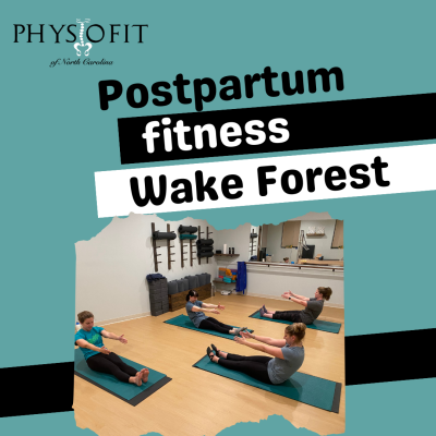 Postpartum Fitness Wake Forest